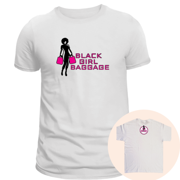 Black Girl Baggage T-Shirt